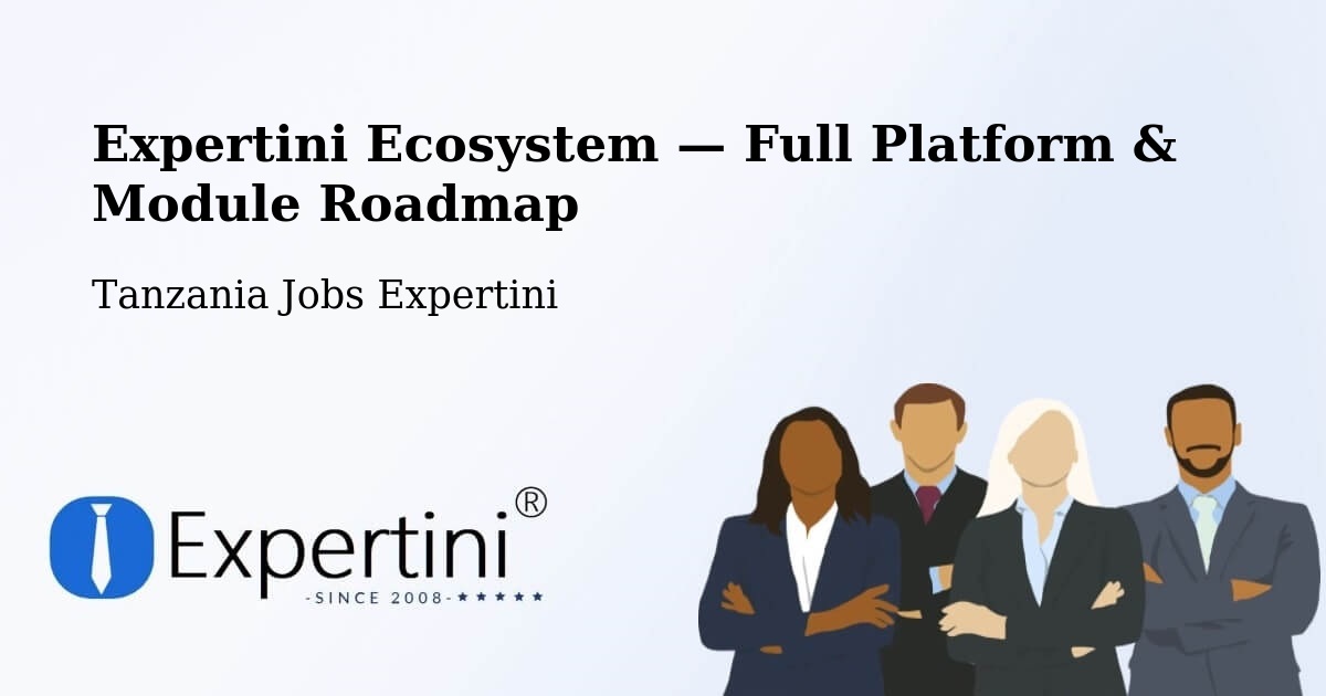 Expertini Ecosystem — Full Platform & Module Roadmap – Nanyamba