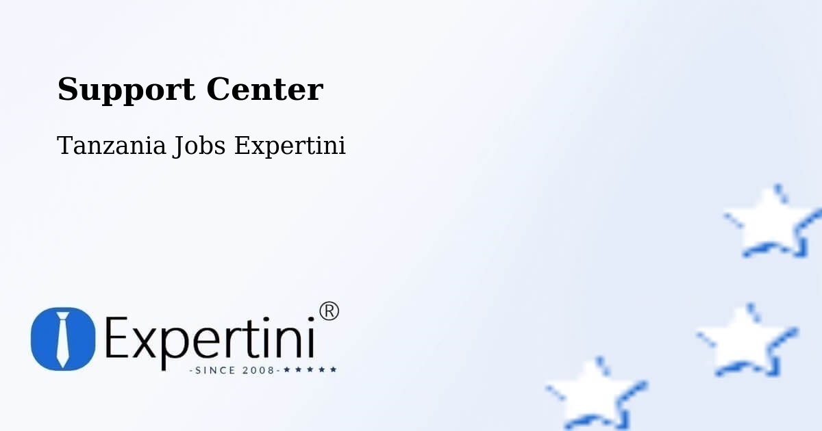 Support Services – Nanyamba - Tanzania Jobs Expertini